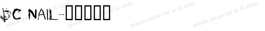 DC Nail字体转换
